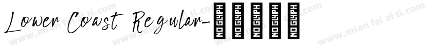 Lower Coast Regular字体转换